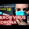 Episoide 18 TEROR VIRUS CORONA