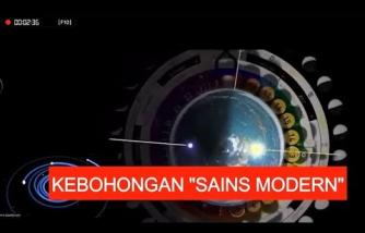 Flat Earth 03: KEBOHONGAN SAINS MODERN